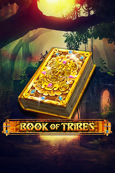 Бесплатная версия игры Book Of Tribes | Champion Slots KZ 