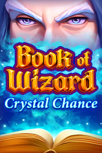 Бесплатная версия игры Book of Wizard Crystal Chance | Champion Slots KZ 