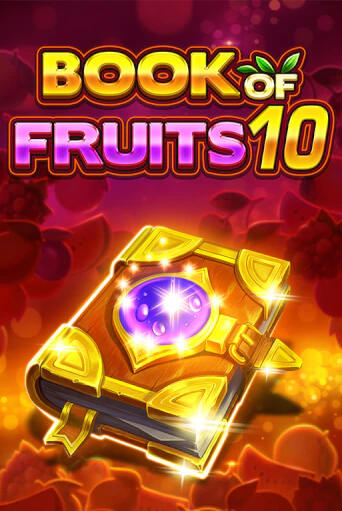 Бесплатная версия игры Book of Fruits 10 | Champion Slots KZ 