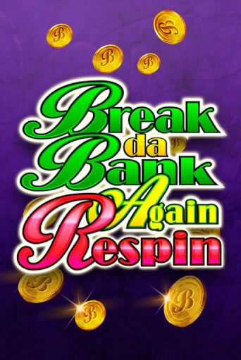 Бесплатная версия игры Break Da Bank Again Respin | Champion Slots KZ 