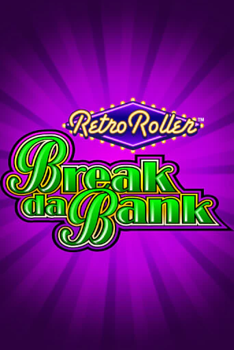 Бесплатная версия игры Break da Bank Retro Roller™ | Champion Slots KZ 