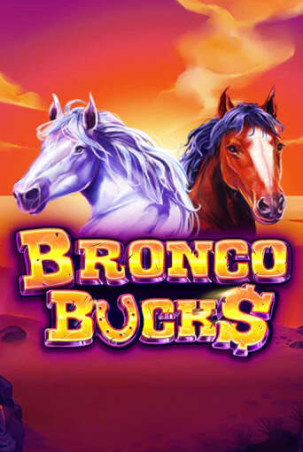 Бесплатная версия игры Bronco Bucks | Champion Slots KZ 