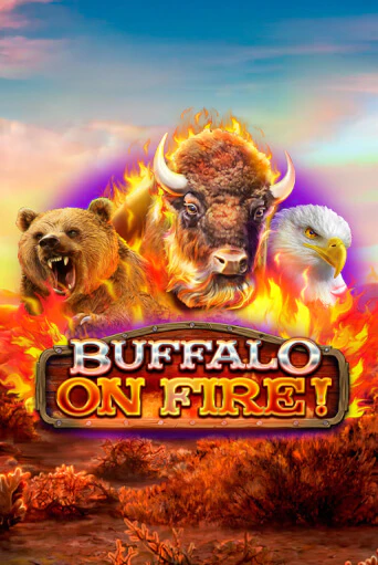 Бесплатная версия игры Buffalo on Fire! | Champion Slots KZ 