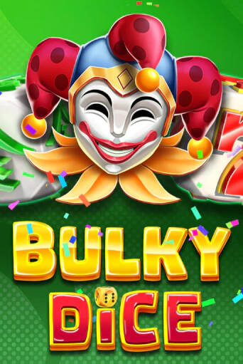 Бесплатная версия игры Bulky Dice | Champion Slots KZ 