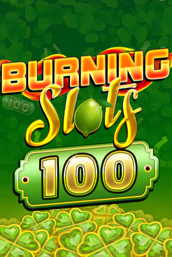 Бесплатная версия игры Burning Slots 100 | Champion Slots KZ 