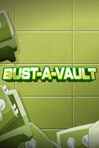 Бесплатная версия игры Bust-A-Vault | Champion Slots KZ 