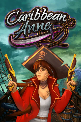 Бесплатная версия игры Caribbean Anne | Champion Slots KZ 