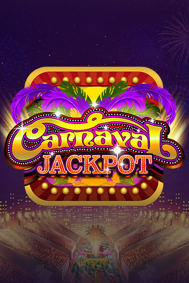 Бесплатная версия игры Carnaval Jackpot | Champion Slots KZ 