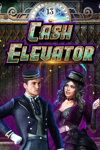 Бесплатная версия игры Cash Elevator | Champion Slots KZ 