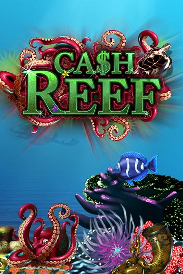 Бесплатная версия игры Cash Reef | Champion Slots KZ 