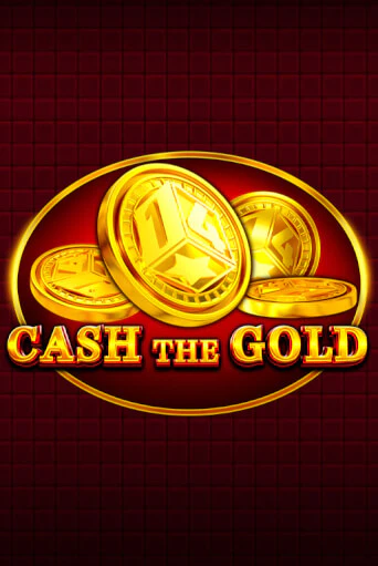 Бесплатная версия игры Cash The Gold | Champion Slots KZ 