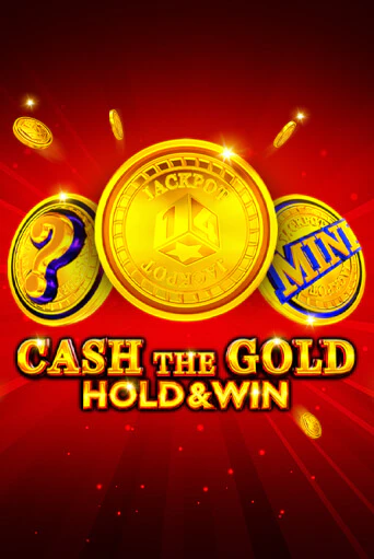 Бесплатная версия игры Cash The Gold Hold And Win | Champion Slots KZ 