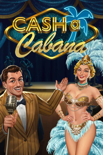 Бесплатная версия игры Cash-a-Cabana | Champion Slots KZ 