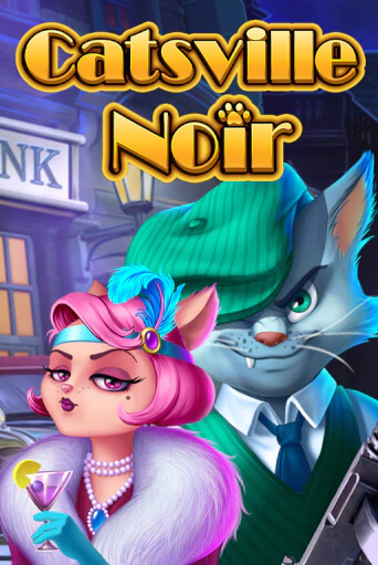 Бесплатная версия игры Catsville Noir | Champion Slots KZ 