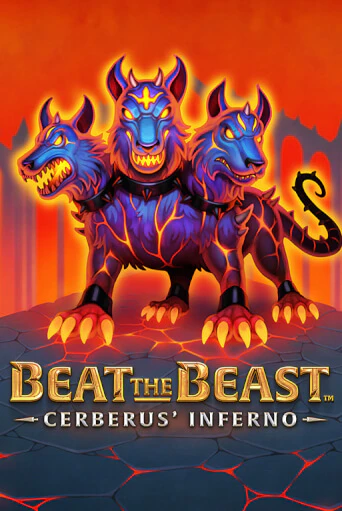 Бесплатная версия игры Beat the Beast: Cerberus´ Inferno | Champion Slots KZ 