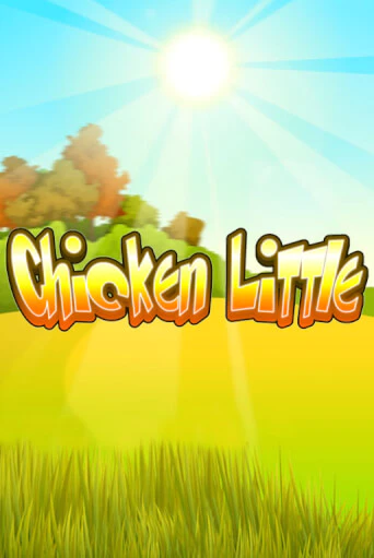 Бесплатная версия игры Chicken Little | Champion Slots KZ 