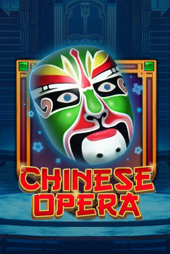 Бесплатная версия игры Chinese Opera | Champion Slots KZ 