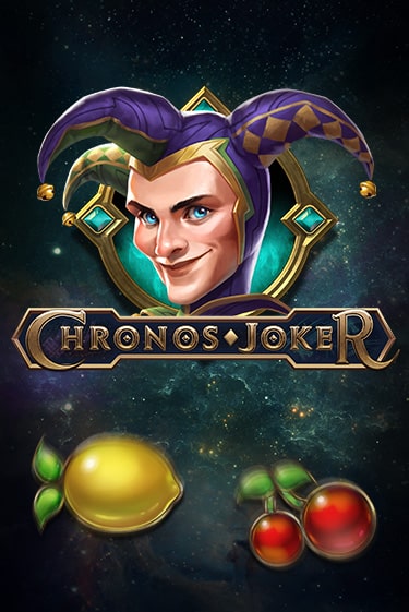 Бесплатная версия игры Chronos Joker | Champion Slots KZ 