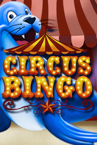 Бесплатная версия игры Circus Bingo | Champion Slots KZ 