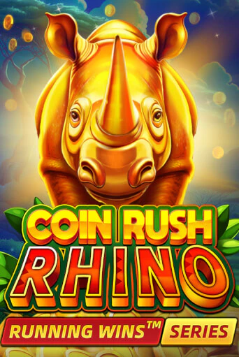 Бесплатная версия игры Coin Rush: Rhino Running Wins | Champion Slots KZ 