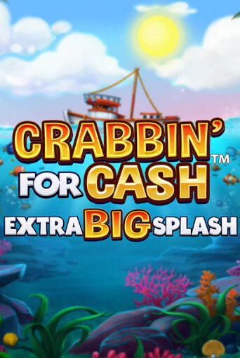 Бесплатная версия игры Crabbin’ for Cash: Extra Big Splash | Champion Slots KZ 