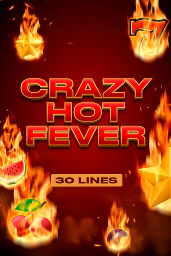 Бесплатная версия игры Crazy Hot Fever | Champion Slots KZ 