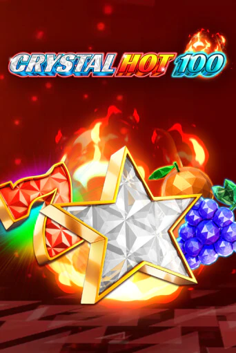 Бесплатная версия игры Crystal Hot 100 | Champion Slots KZ 