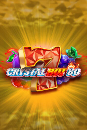 Бесплатная версия игры Crystal Hot 80 | Champion Slots KZ 