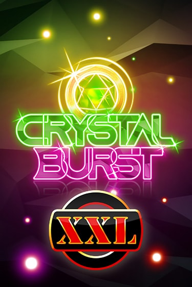 Бесплатная версия игры Crystal Burst XXL | Champion Slots KZ 