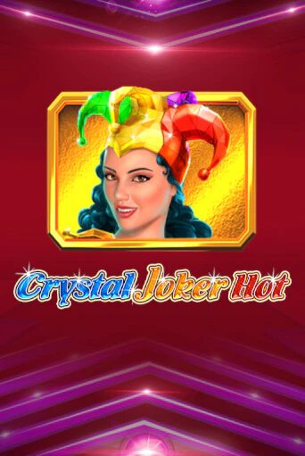 Бесплатная версия игры Crystal Joker Hot | Champion Slots KZ 