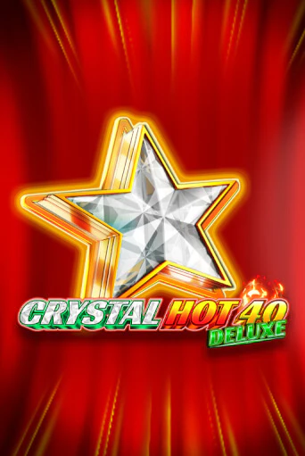 Бесплатная версия игры Crystal Hot 40 Deluxe | Champion Slots KZ 