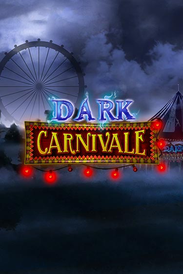 Бесплатная версия игры Dark Carnivale | Champion Slots KZ 