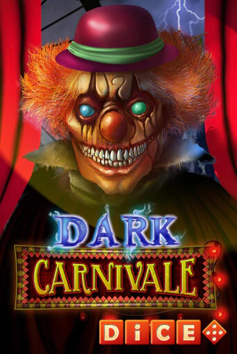 Бесплатная версия игры Dark Carnivale Dice | Champion Slots KZ 