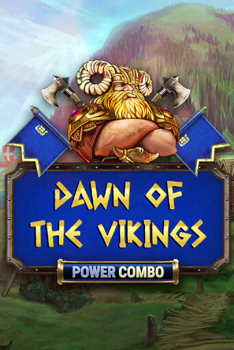 Бесплатная версия игры Dawn of the Vikings POWER COMBO | Champion Slots KZ 