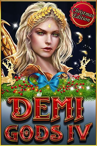 Бесплатная версия игры Demi Gods IV (Christmas Edition) | Champion Slots KZ 