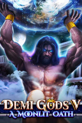 Бесплатная версия игры Demi Gods V - A Moonlit Oath | Champion Slots KZ 