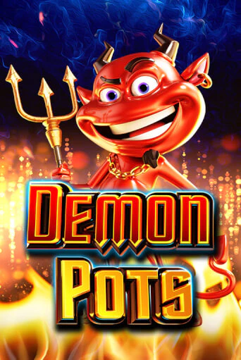 Бесплатная версия игры Demon Pots | Champion Slots KZ 