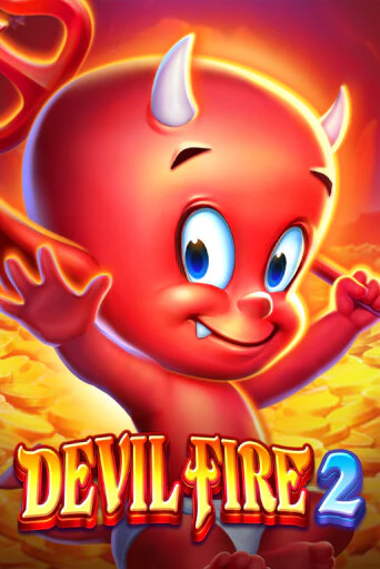 Бесплатная версия игры Devil Fire 2 | Champion Slots KZ 