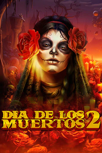 Бесплатная версия игры Dia de Los Muertos 2 | Champion Slots KZ 