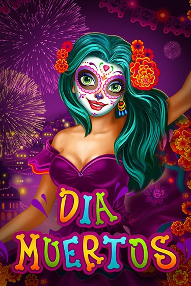 Бесплатная версия игры Dia Muertos | Champion Slots KZ 