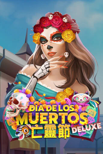 Бесплатная версия игры Dia De Los Muertos Deluxe | Champion Slots KZ 