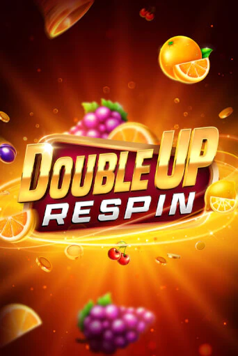 Бесплатная версия игры Double Up Respin | Champion Slots KZ 