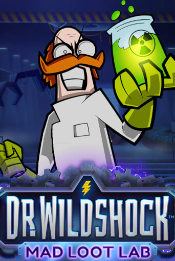 Бесплатная версия игры Dr. Wildshock: Mad Loot Lab™ | Champion Slots KZ 