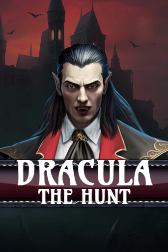 Бесплатная версия игры Dracula - The Hunt | Champion Slots KZ 