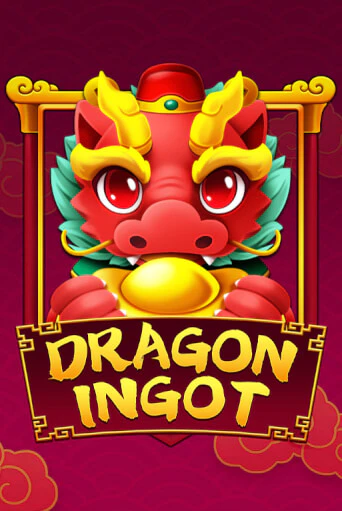 Бесплатная версия игры Dragon Ingot | Champion Slots KZ 