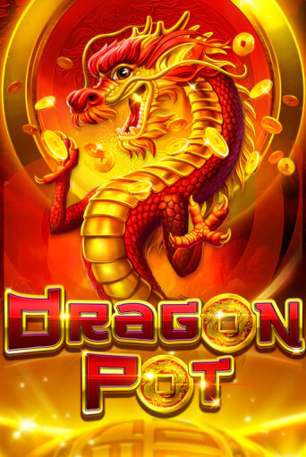 Бесплатная версия игры Dragon Pot | Champion Slots KZ 