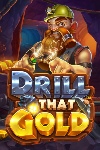 Бесплатная версия игры Drill That Gold | Champion Slots KZ 