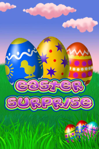 Бесплатная версия игры Easter Surprise | Champion Slots KZ 