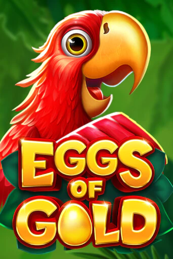 Бесплатная версия игры Eggs of Gold | Champion Slots KZ 