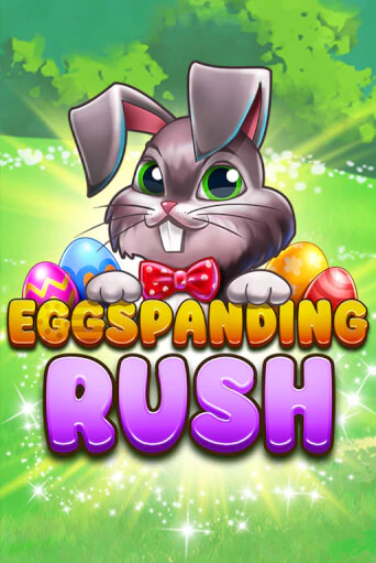 Бесплатная версия игры Eggspanding Rush | Champion Slots KZ 